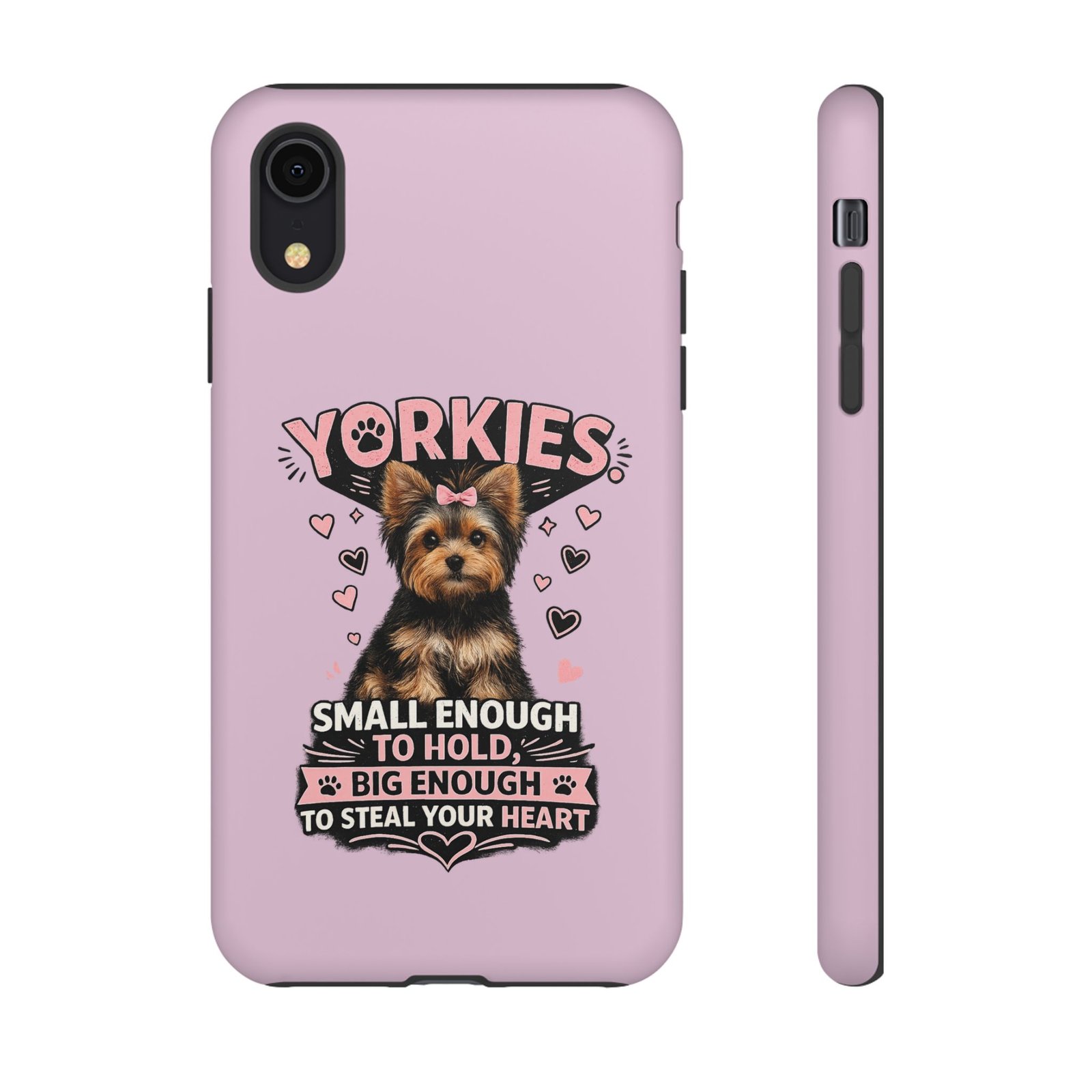 Phone Case — “Yorkies Steal your heart" - Image 8
