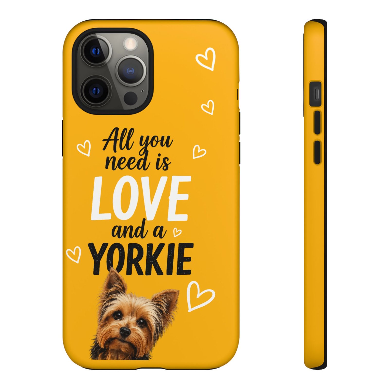 Phone Case — “All you need is Love and a Yorkie” (mustard) - Image 27