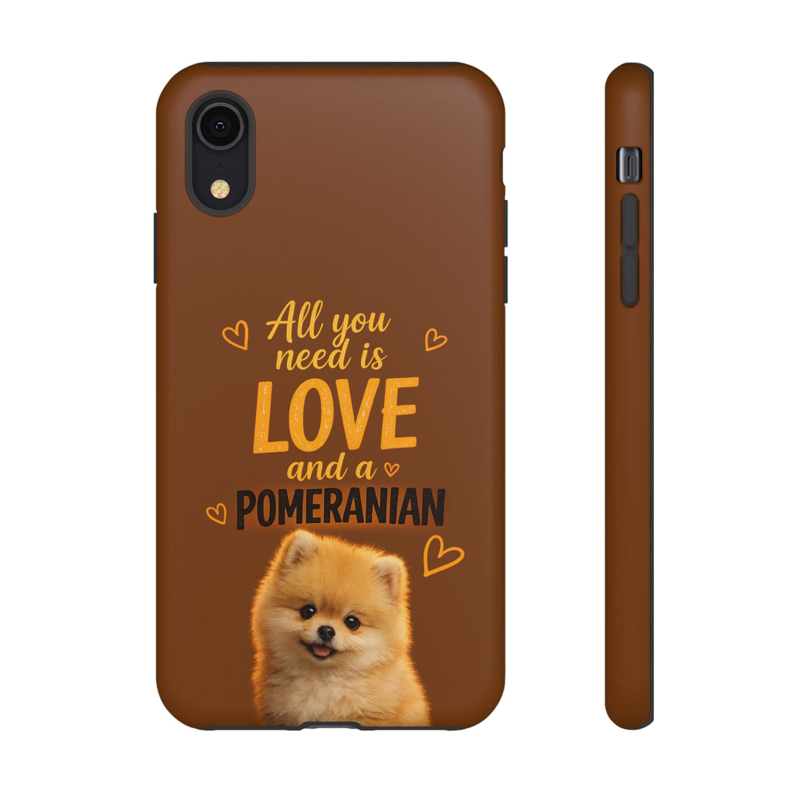 Phone Case — “All you need is Love and a Pomeranian” - Image 9