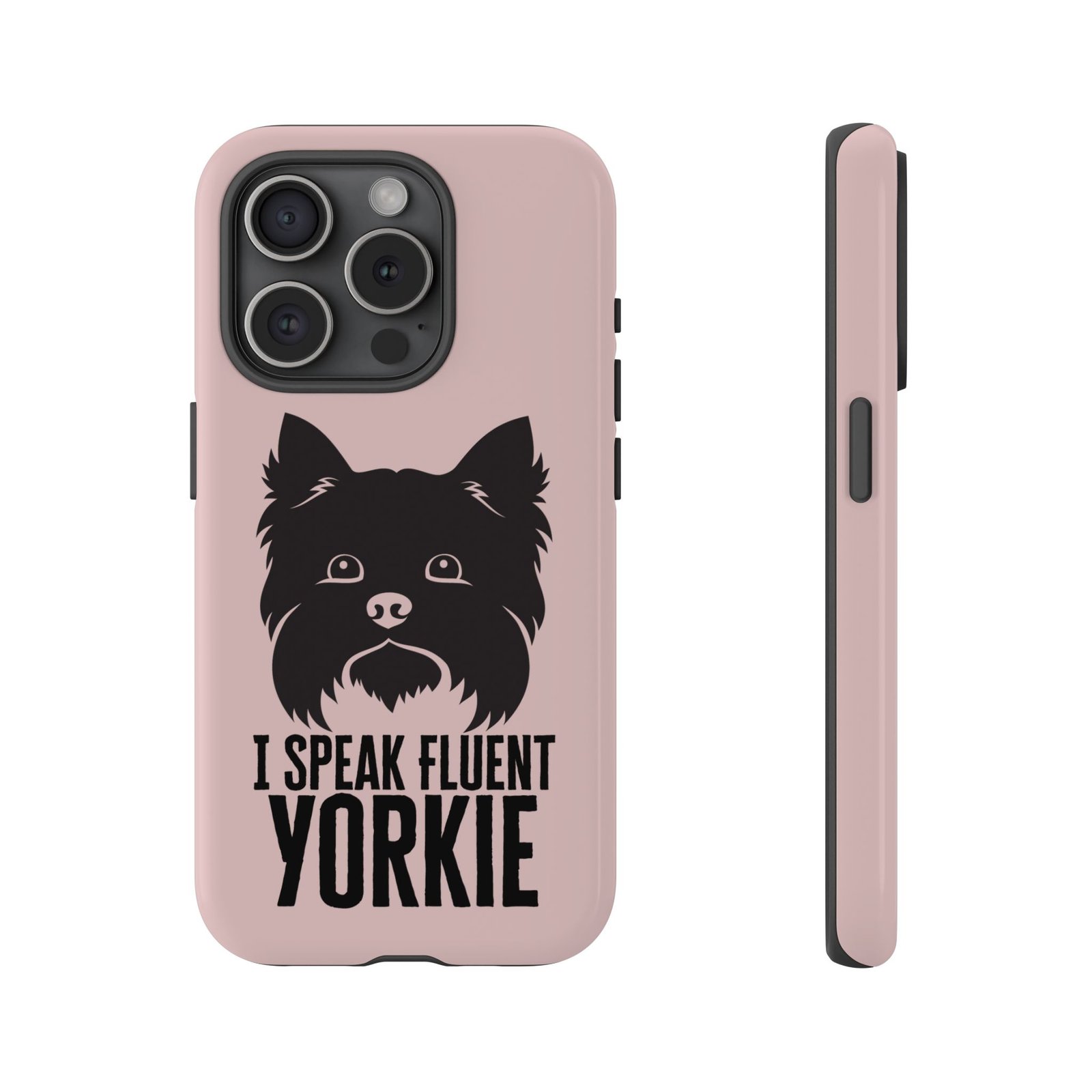 Phone Case — “I Speak Fluent Yorkie” Cute Yorkie Dog Phone Case - Image 11