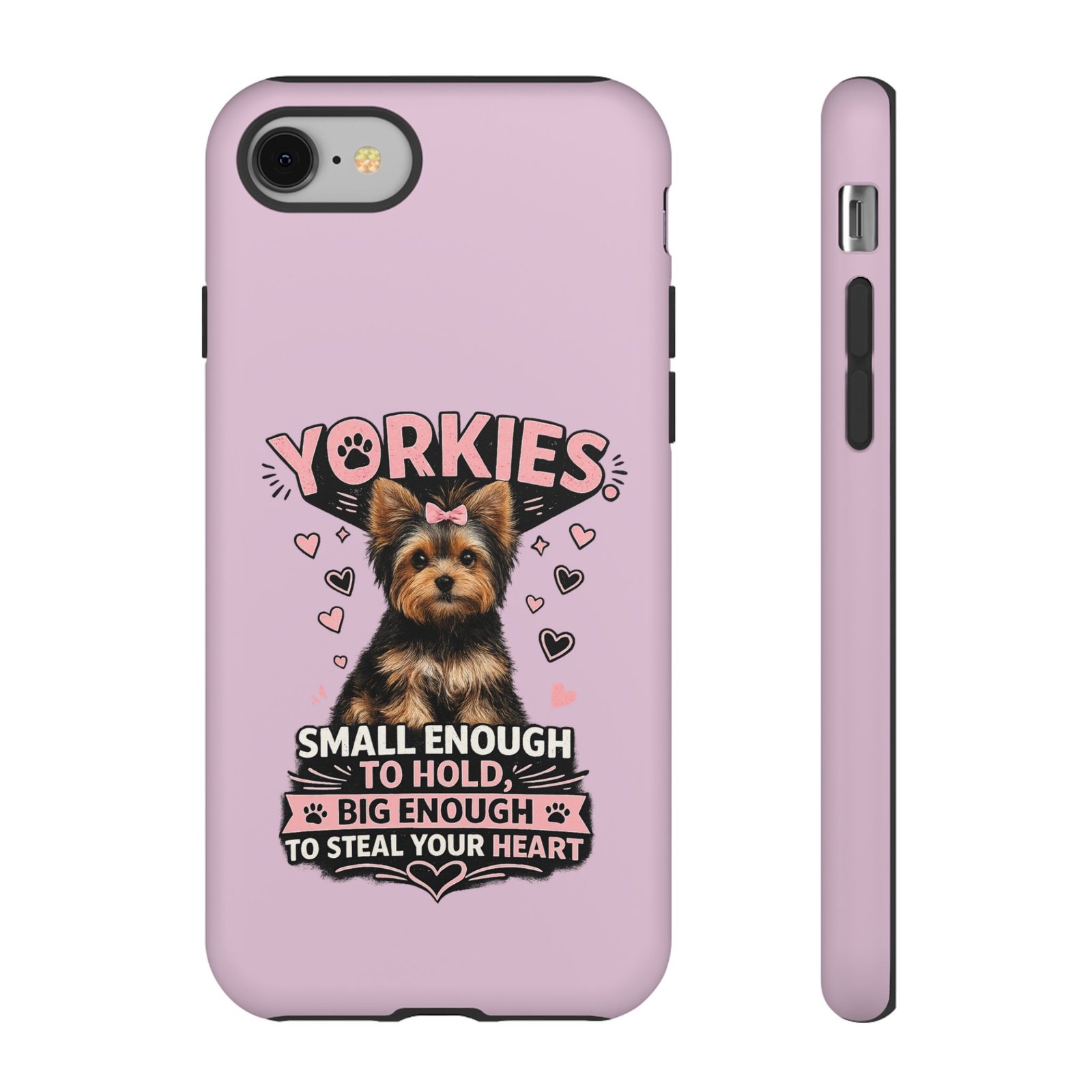 Phone Case — “Yorkies Steal your heart" - Image 2