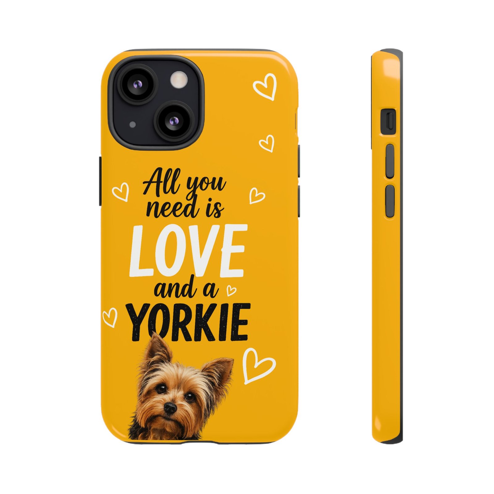 Phone Case — “All you need is Love and a Yorkie” (mustard) - Image 30
