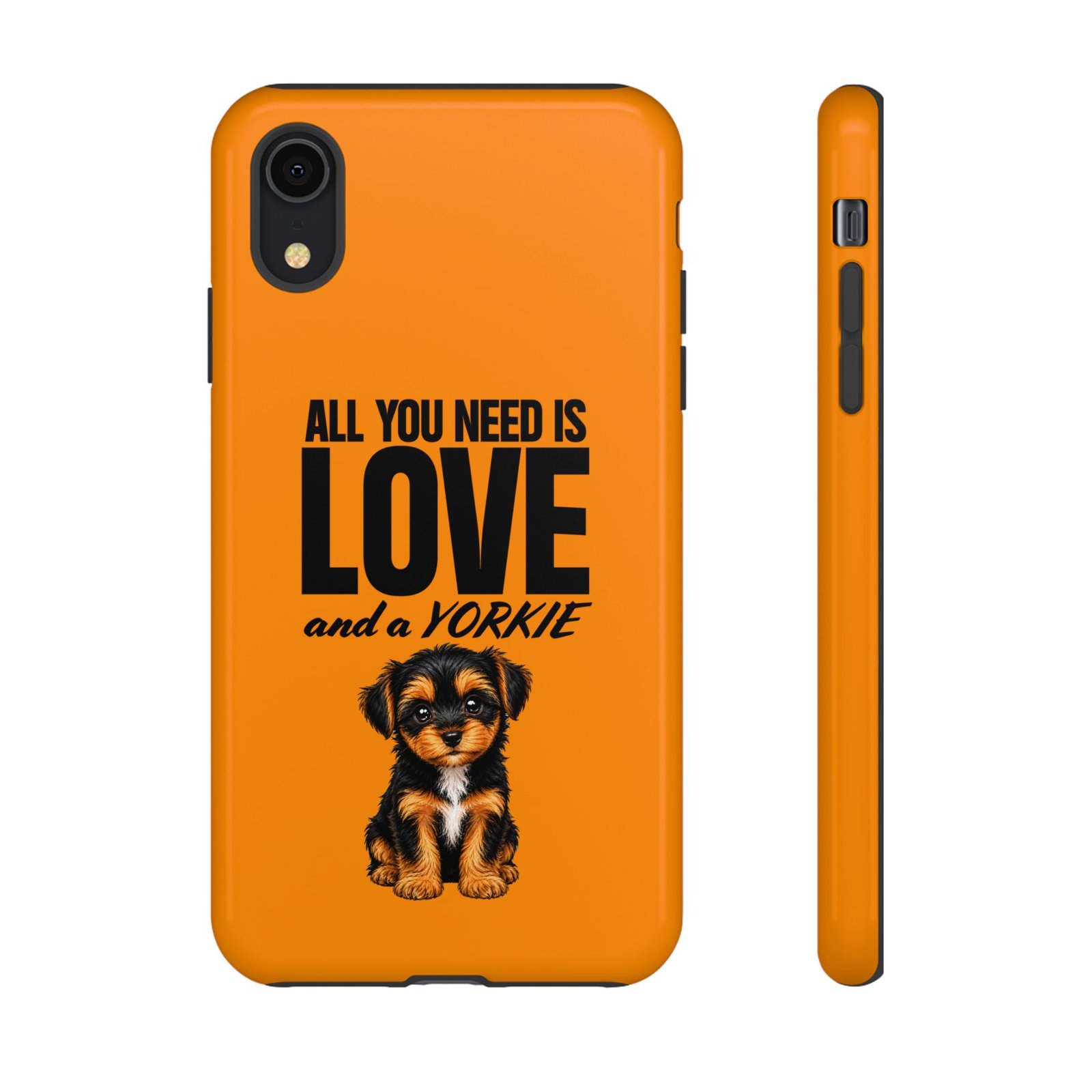 Phone Case — “All you need is Love and a Yorkie” (orange) - Image 8
