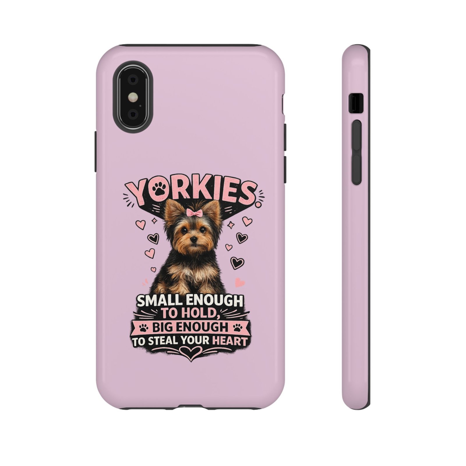 Phone Case — “Yorkies Steal your heart" - Image 5