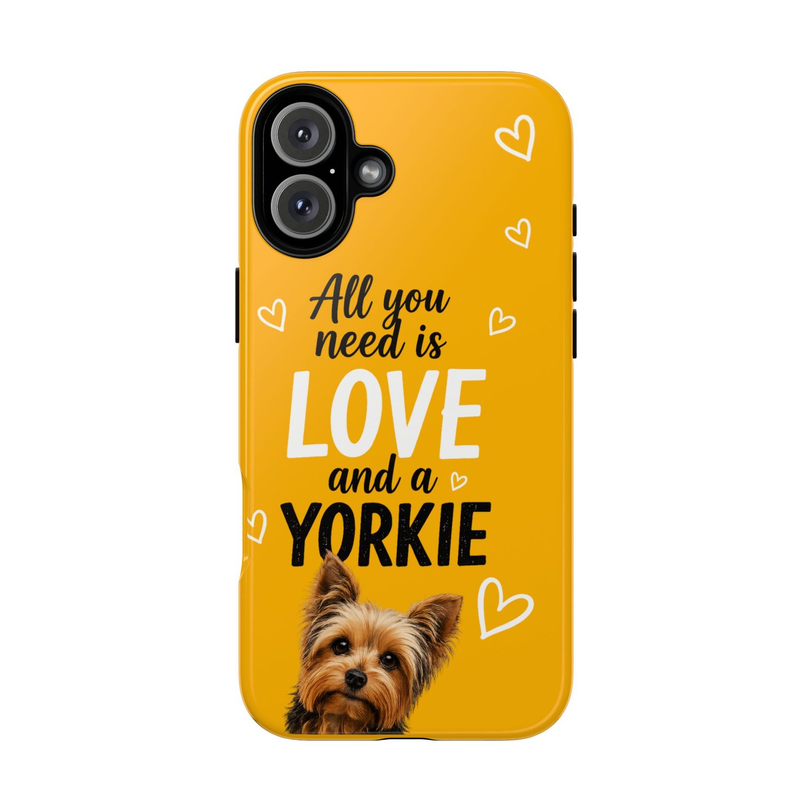 Phone Case — “All you need is Love and a Yorkie” (mustard) - Image 54