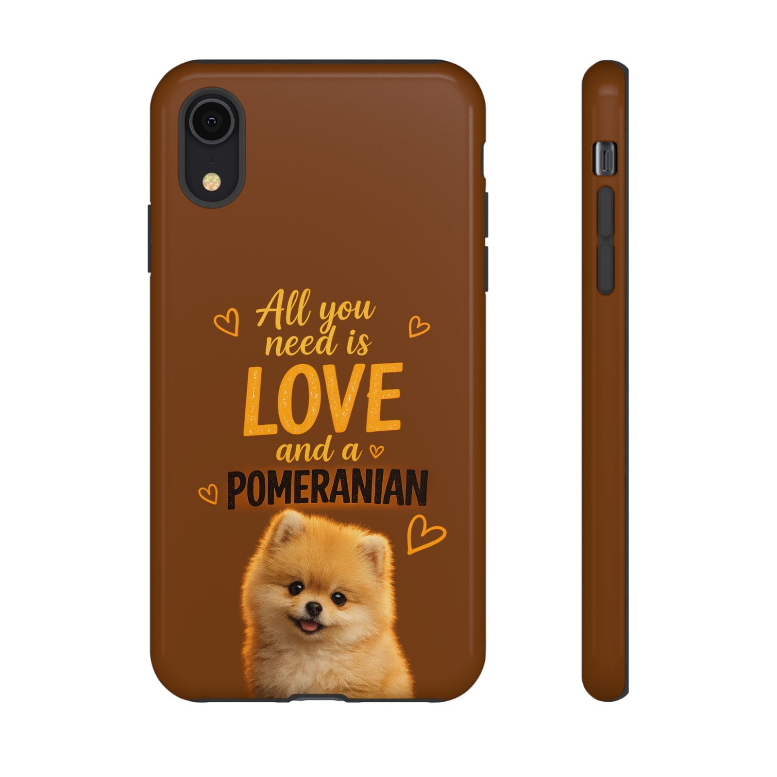 Phone Case — “All you need is Love and a Pomeranian” - Image 8