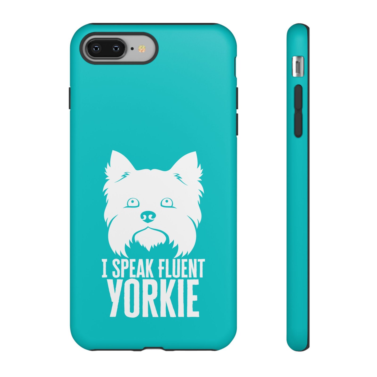 Phone Case — “I Speak Fluent Yorkie” (blue) - Image 5