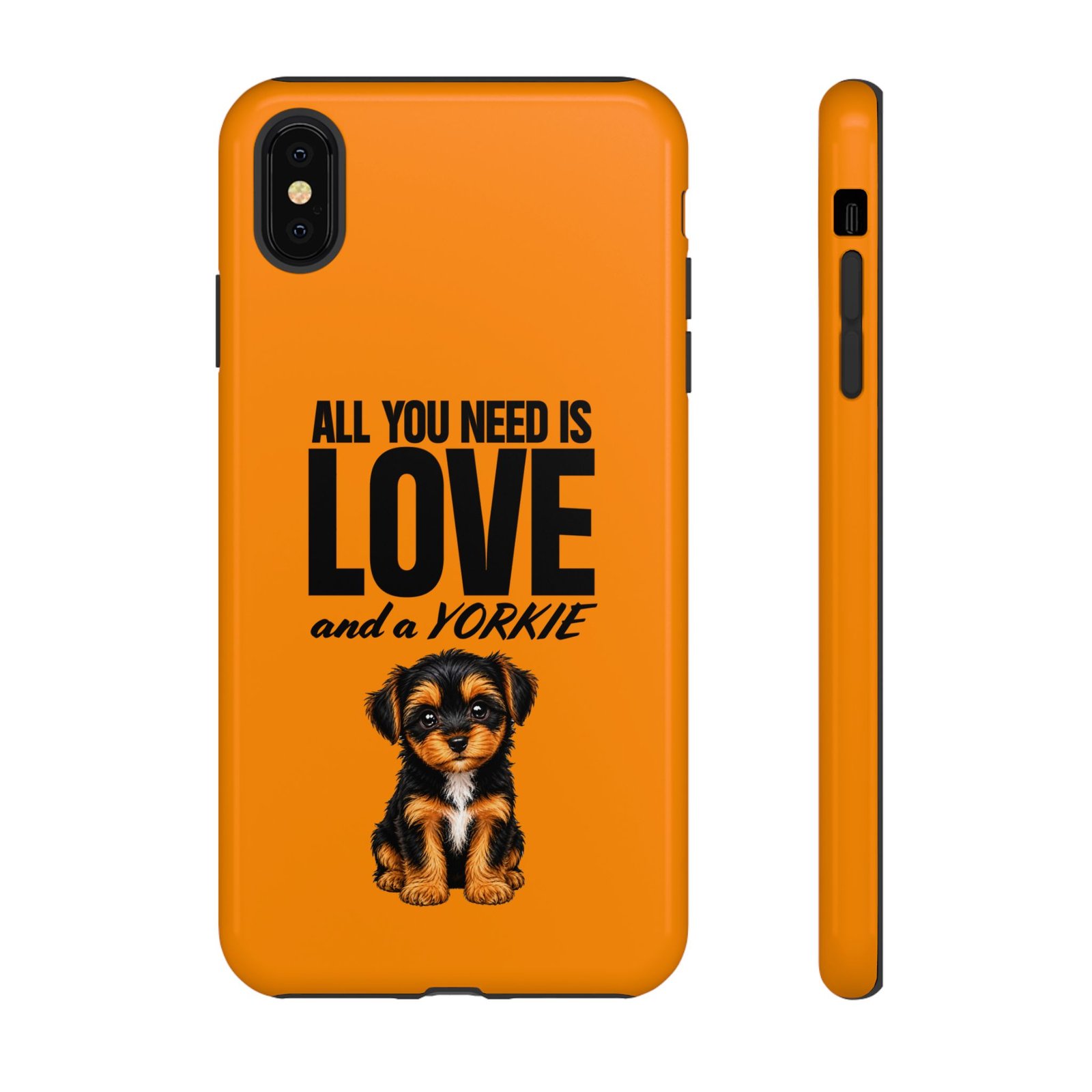 Phone Case — “All you need is Love and a Yorkie” (orange) - Image 12