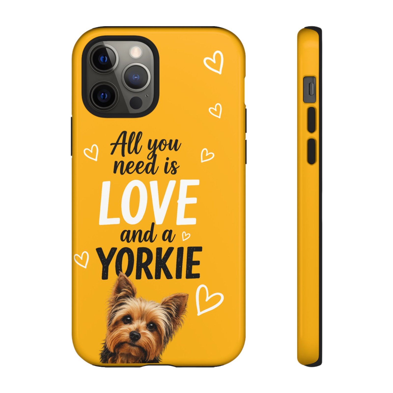 Phone Case — “All you need is Love and a Yorkie” (mustard) - Image 24