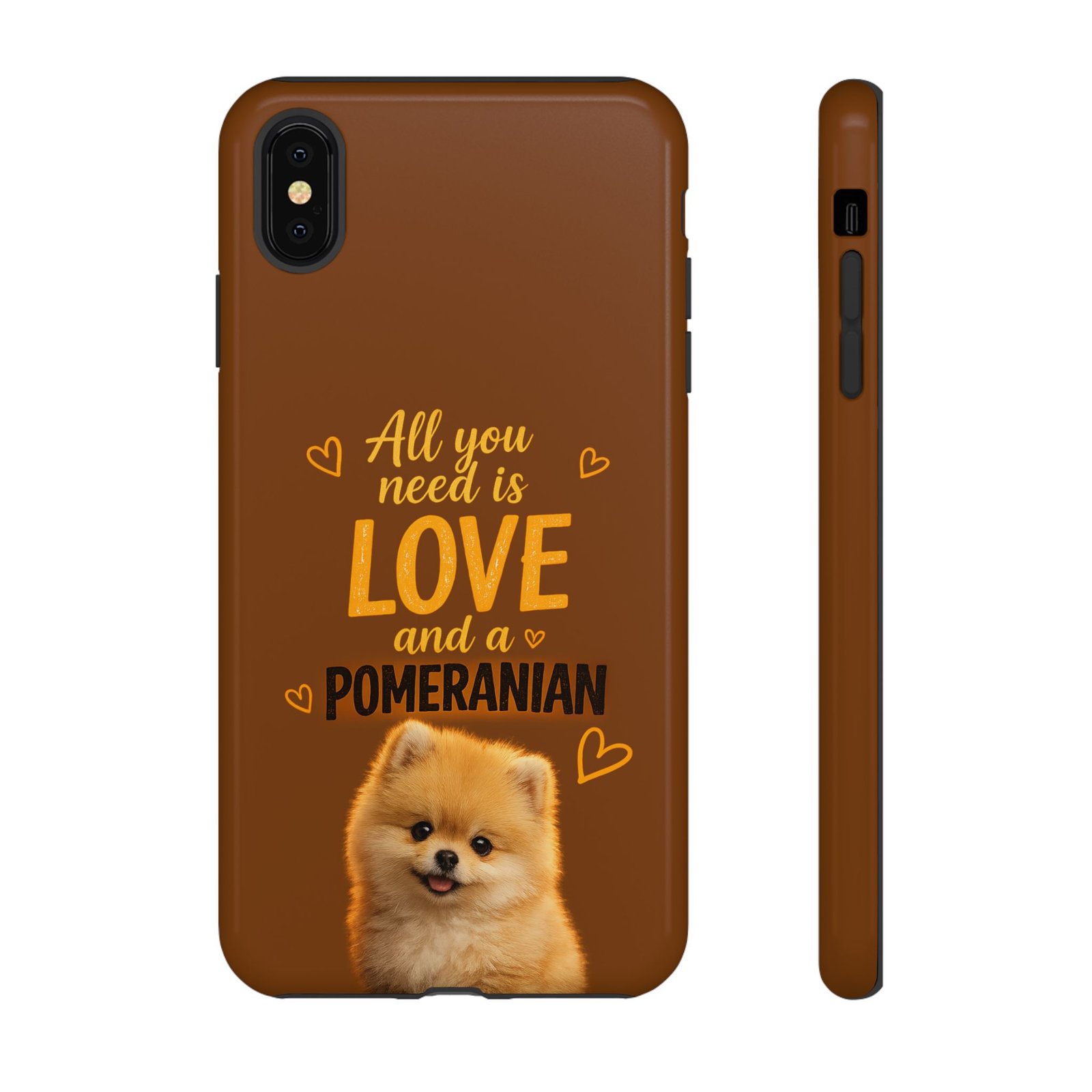 Phone Case — “All you need is Love and a Pomeranian” - Image 12
