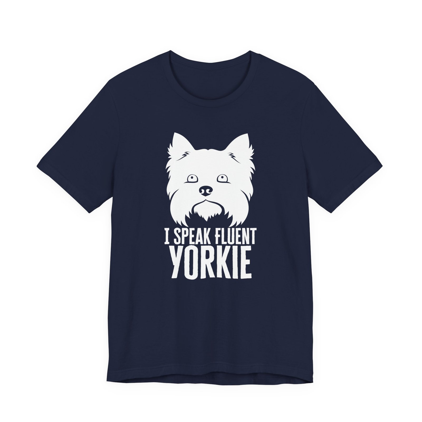 I speak fluent Yorkie T-Shirt - Image 8