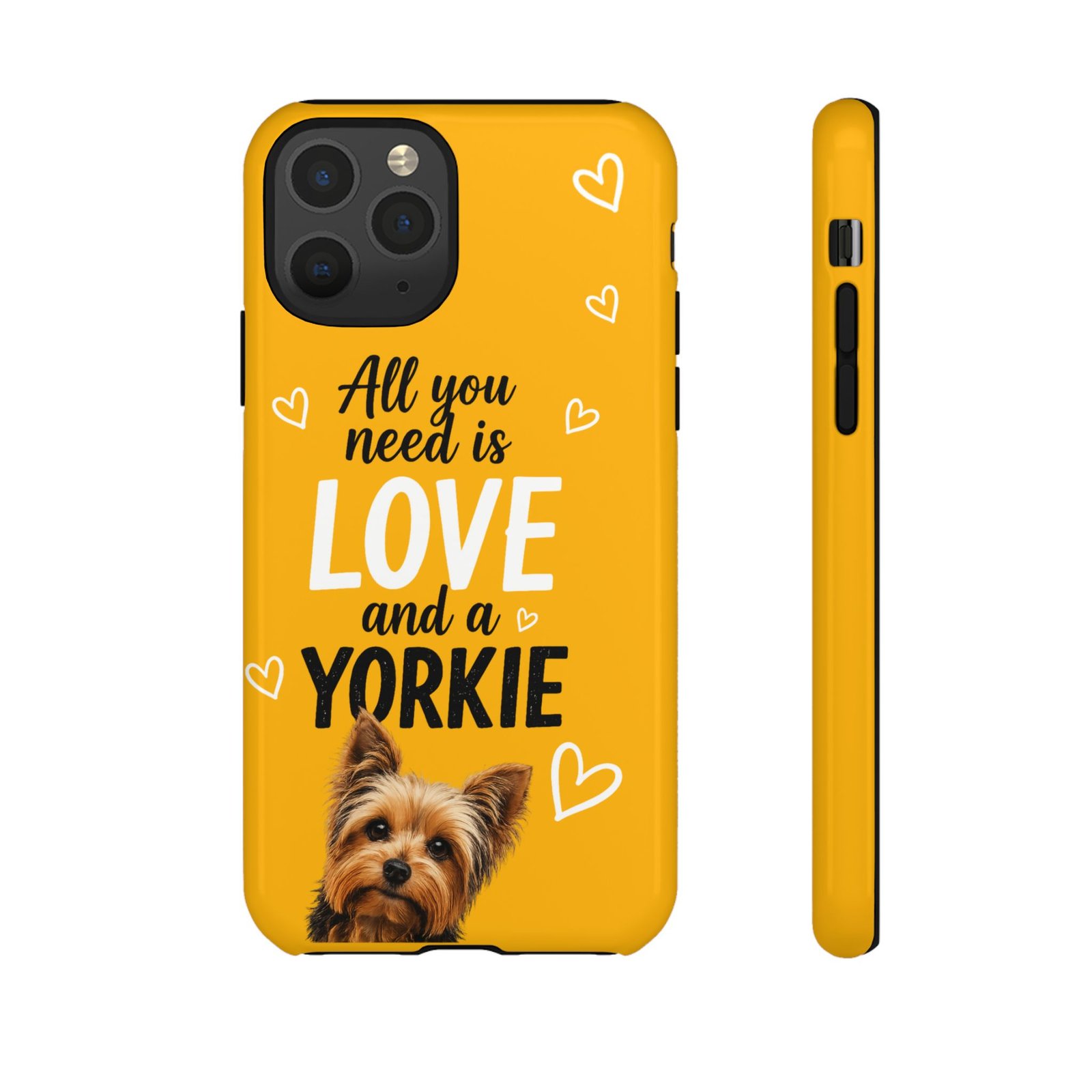 Phone Case — “All you need is Love and a Yorkie” (mustard) - Image 16