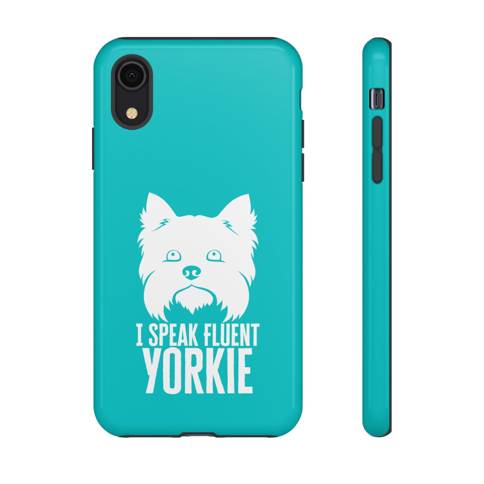 Phone Case — “I Speak Fluent Yorkie” (blue) - Image 8
