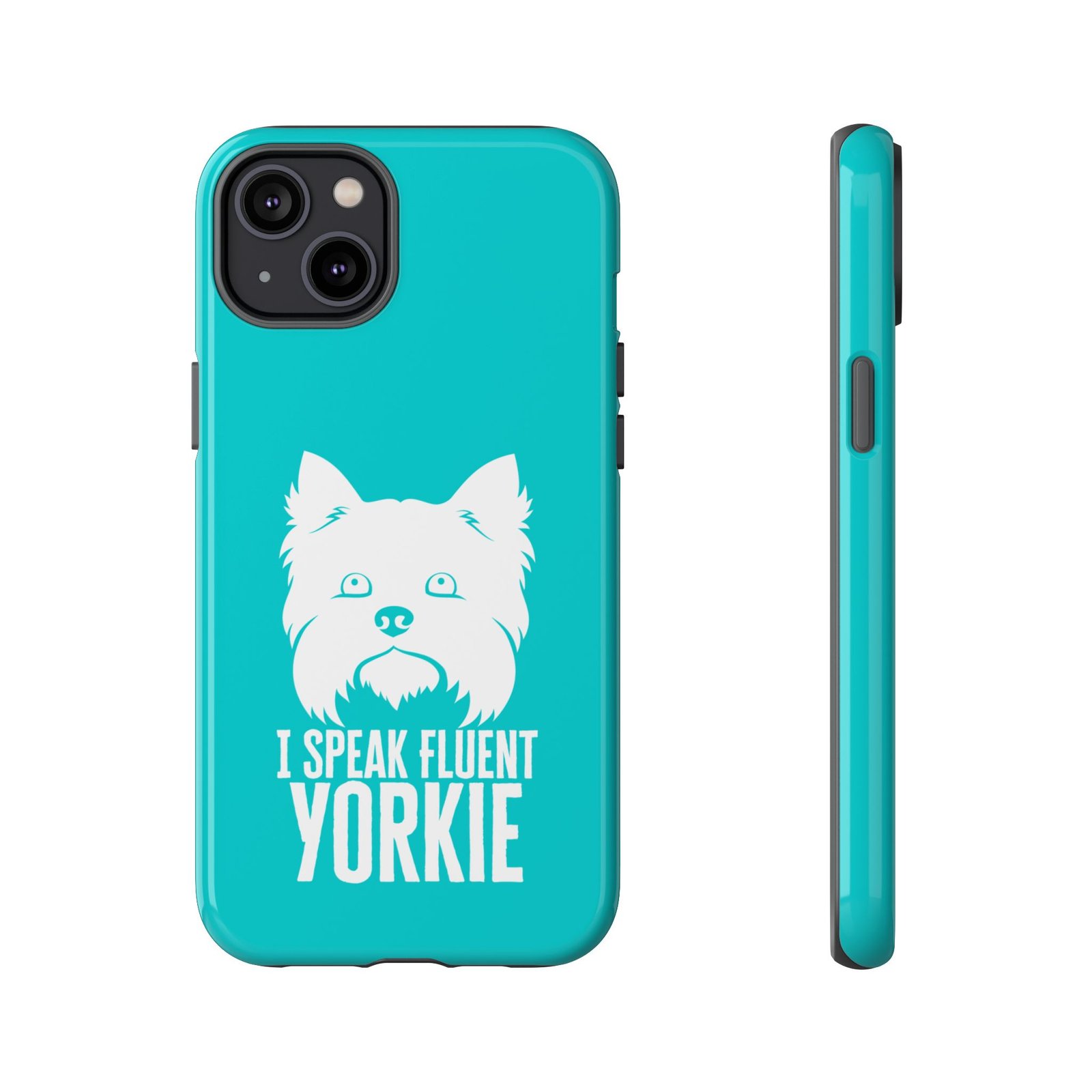 Phone Case — “I Speak Fluent Yorkie” (blue) - Image 39