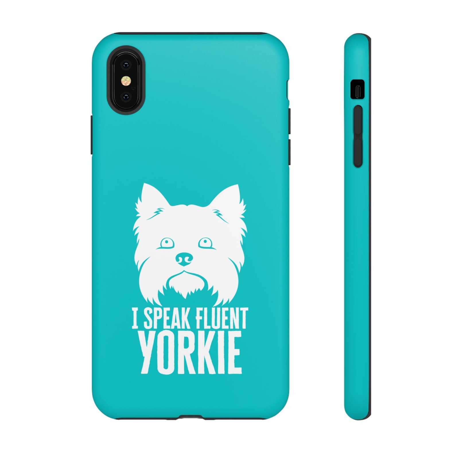 Phone Case — “I Speak Fluent Yorkie” (blue) - Image 13