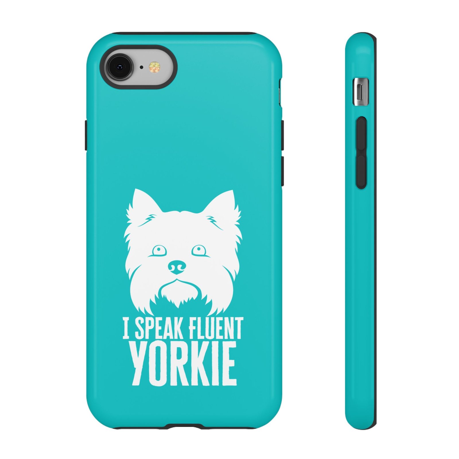 Phone Case — “I Speak Fluent Yorkie” (blue) - Image 2