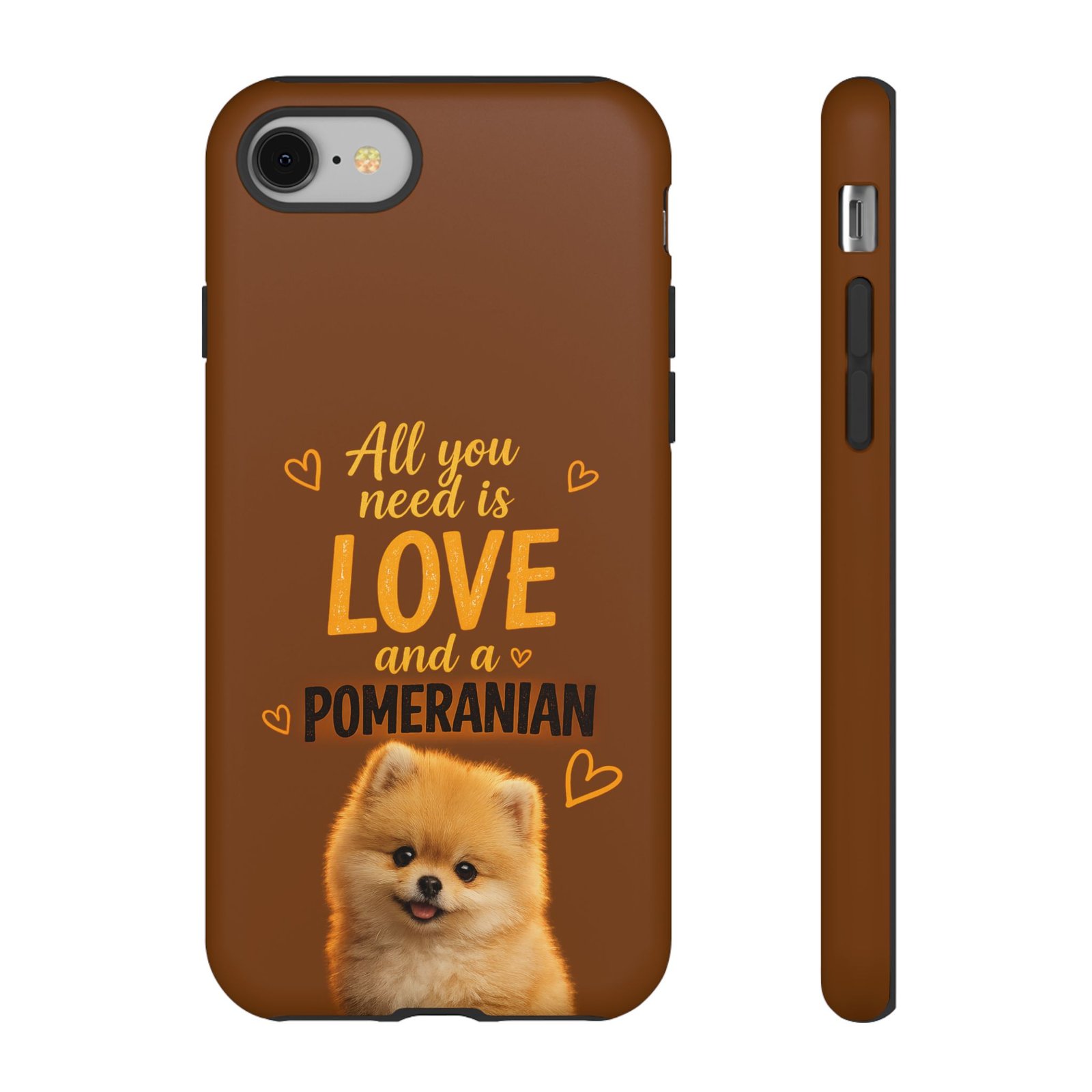 Phone Case — “All you need is Love and a Pomeranian” - Image 3