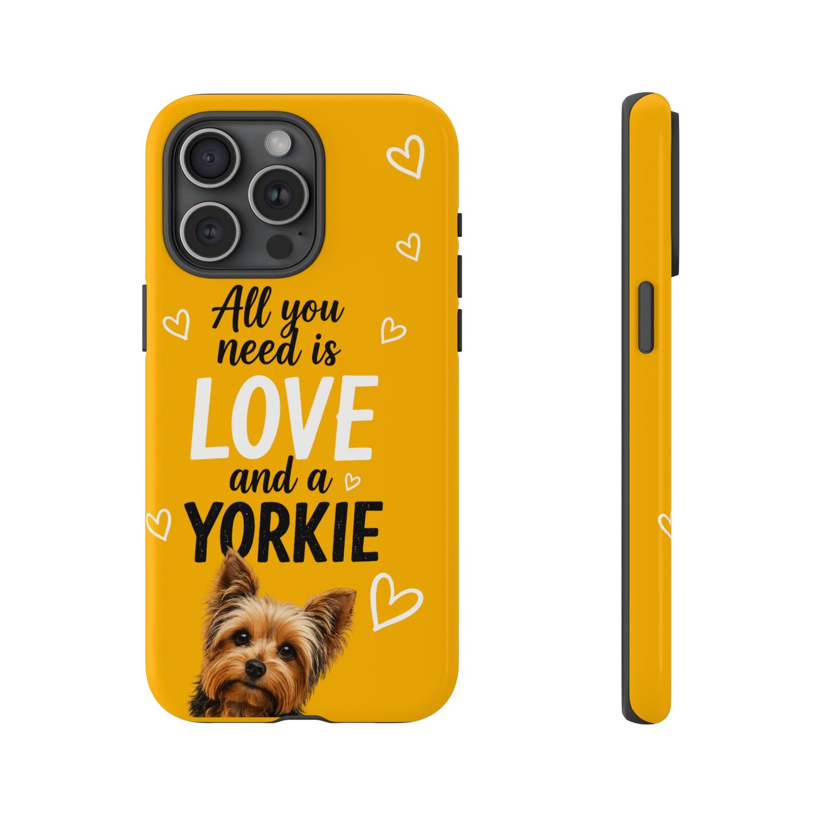 Phone Case — “All you need is Love and a Yorkie” (mustard) - Image 50
