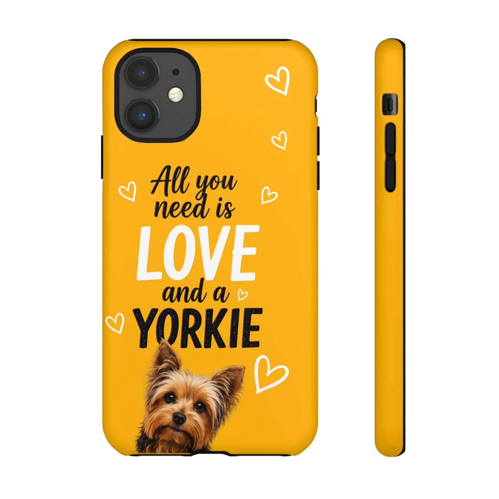 Phone Case — “All you need is Love and a Yorkie” (mustard) - Image 15