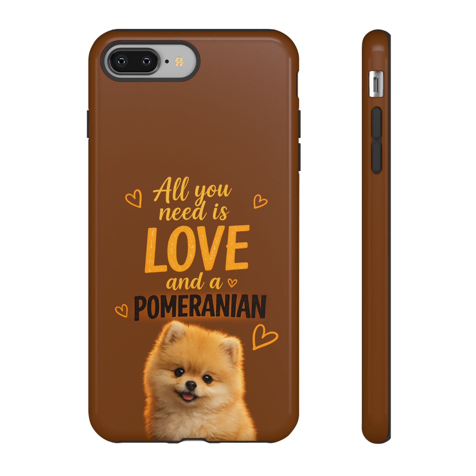 Phone Case — “All you need is Love and a Pomeranian” - Image 4