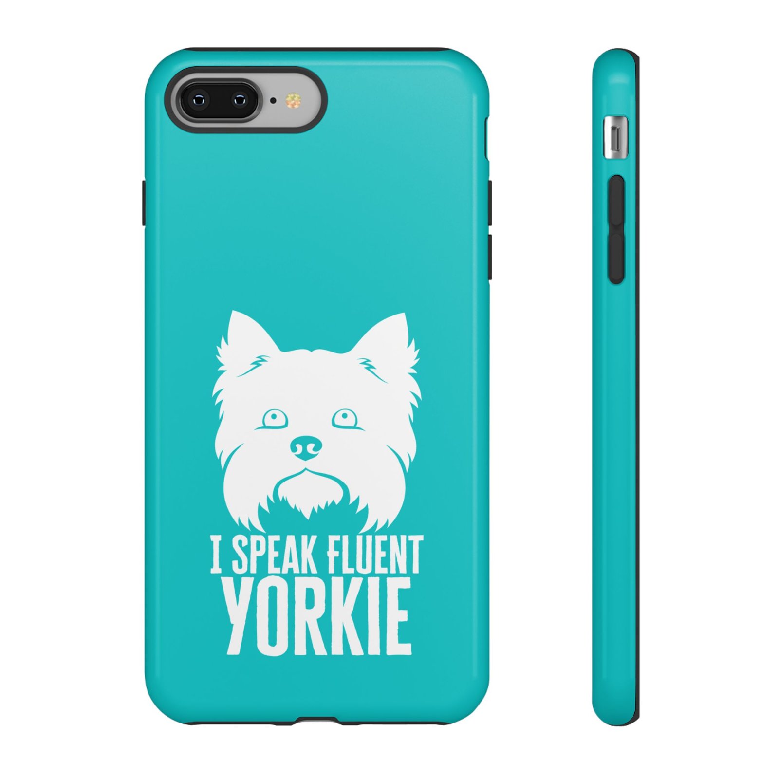 Phone Case — “I Speak Fluent Yorkie” (blue) - Image 4