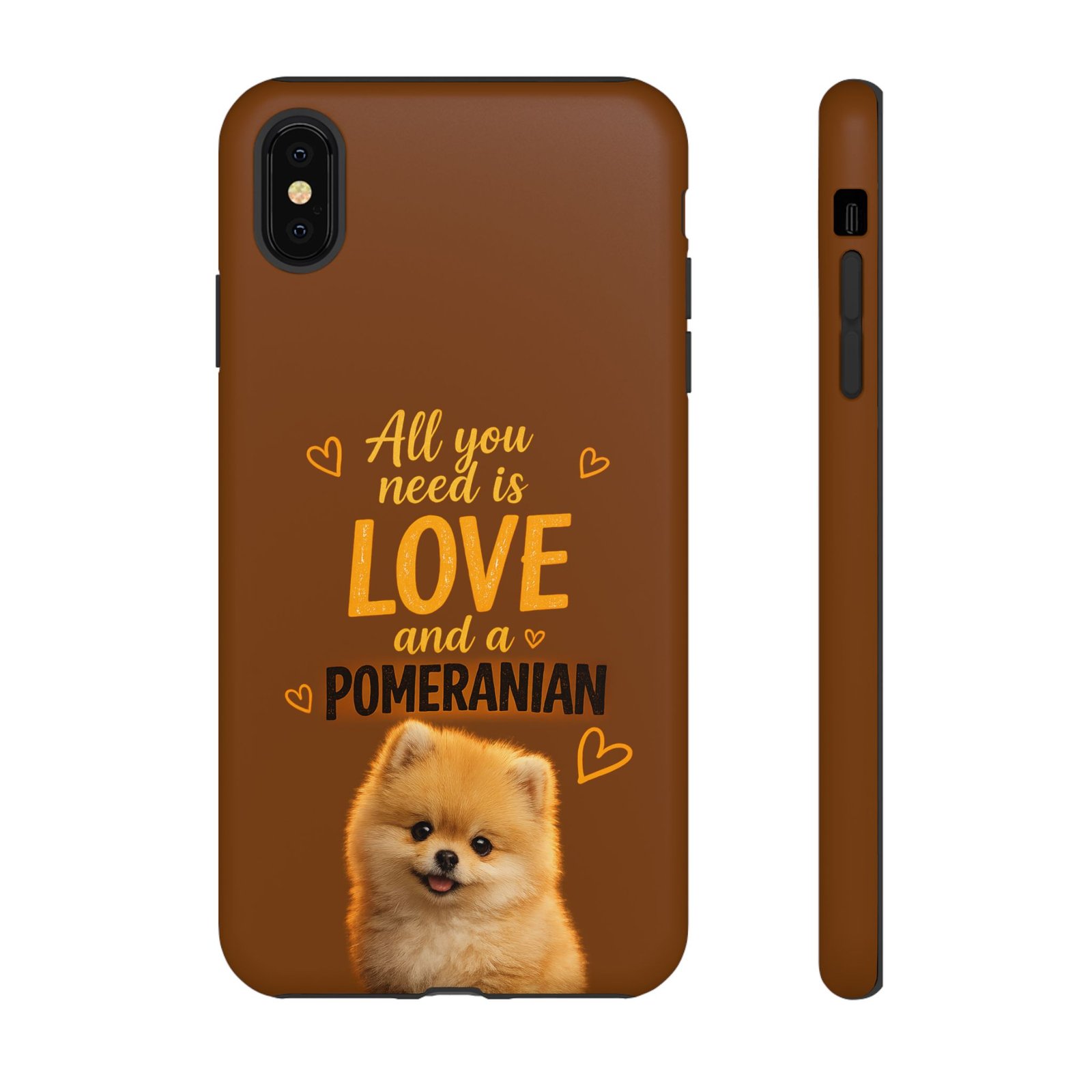Phone Case — “All you need is Love and a Pomeranian” - Image 13