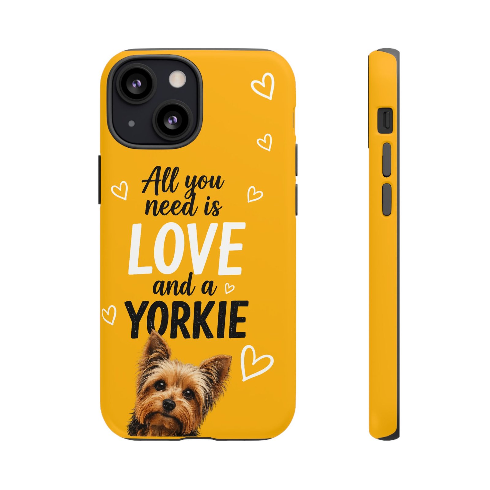 Phone Case — “All you need is Love and a Yorkie” (mustard) - Image 31