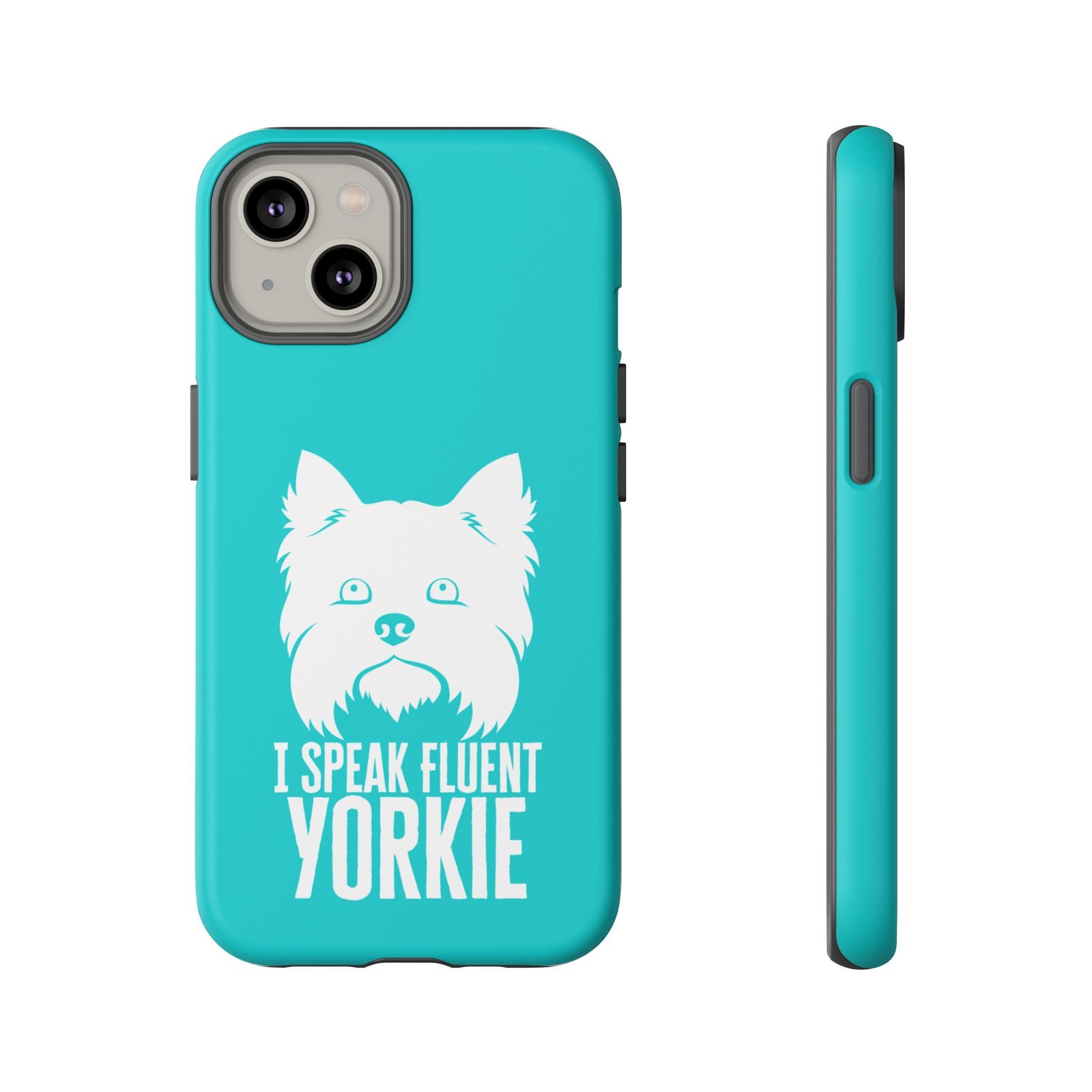 Phone Case — “I Speak Fluent Yorkie” (blue) - Image 36