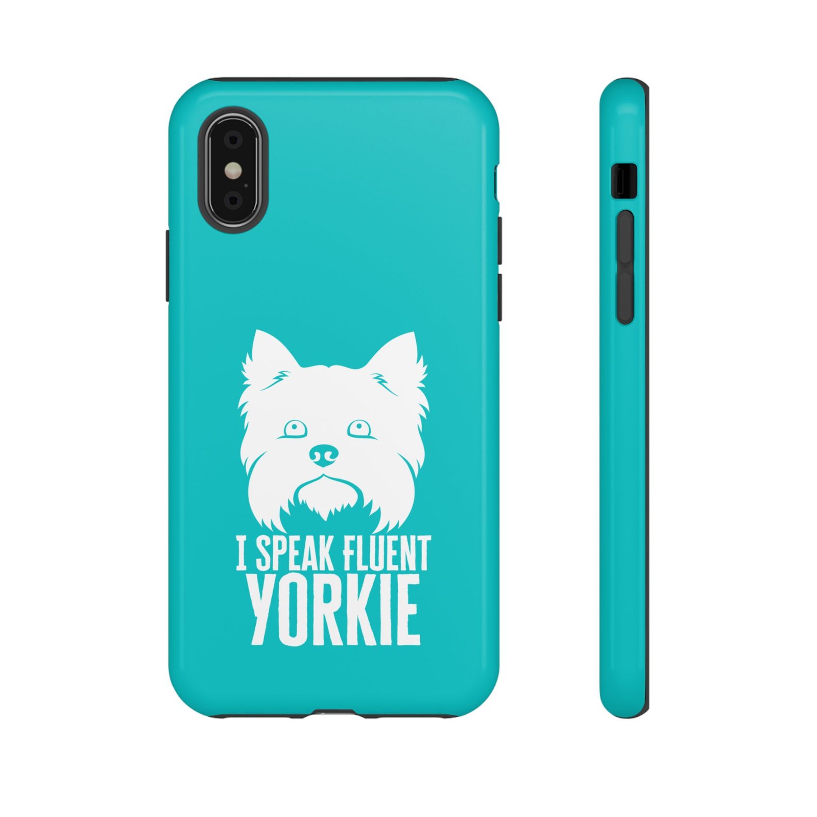 Phone Case — “I Speak Fluent Yorkie” (blue) - Image 10