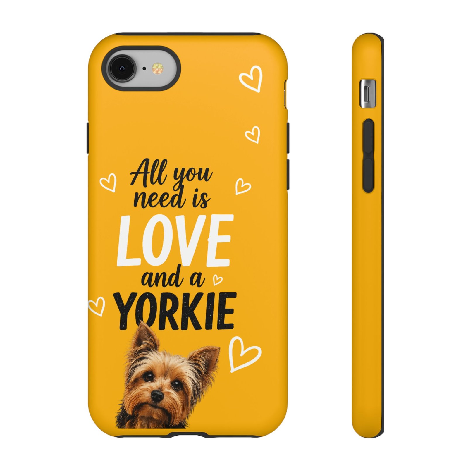 Phone Case — “All you need is Love and a Yorkie” (mustard) - Image 3